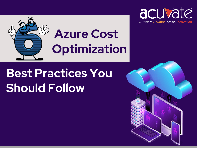 Top Strategies for Maximizing Value in Azure Cost Optimization